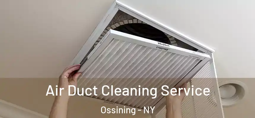  Air Duct Cleaning Service Ossining - NY