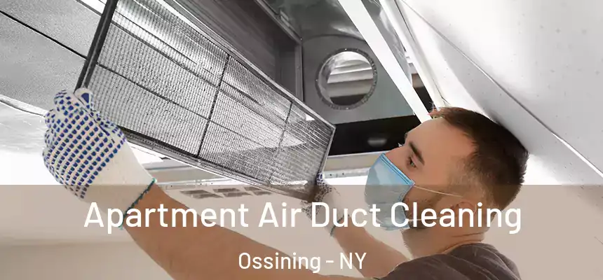  Apartment Air Duct Cleaning Ossining - NY